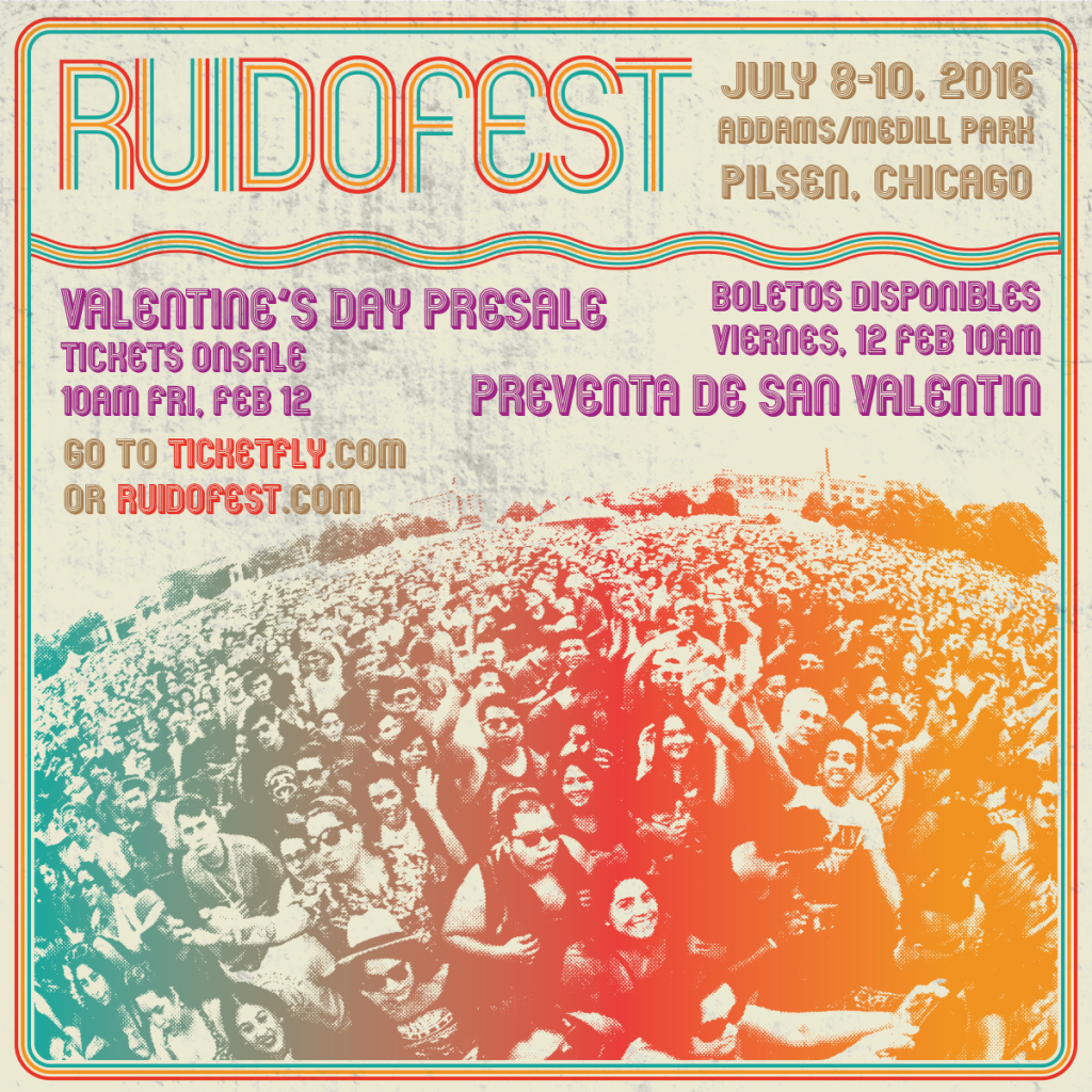 Ruido Fest: Date Announcement & Valentine’s Day Pre-Sale!